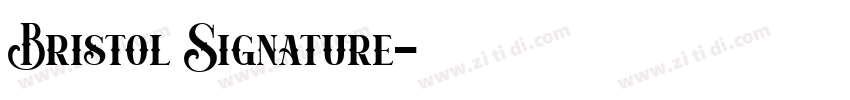 Bristol Signature字体转换